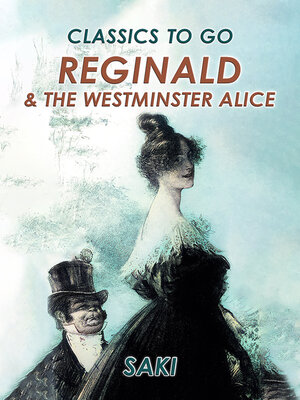 cover image of Reginald  & the Westminster Alice